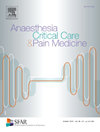 Anaesthesia Critical Care & Pain Medicine雜志封面